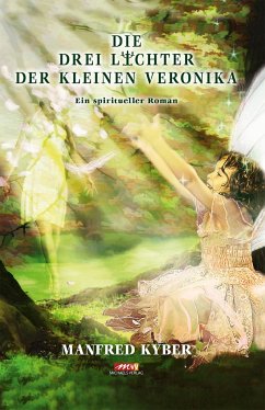 Die Drei Lichter der kleinen Veronika - Hardcover Sonderausgabe von Michaels-Verlag